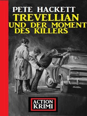 cover image of Trevellian und der Moment des Killers